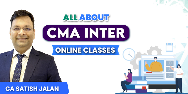 CMA Inter Online Classes: Sure Shot Batch and Best Faculties