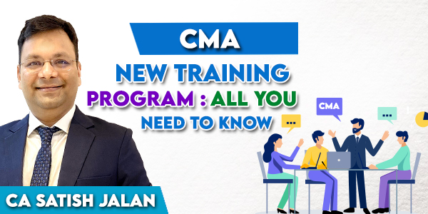 CMA Practical Training : All you need to know About The New Scheme by sjc institute