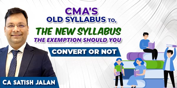 Important Updates About Conversions of CMA Syllabus From 2016 to 2022.
