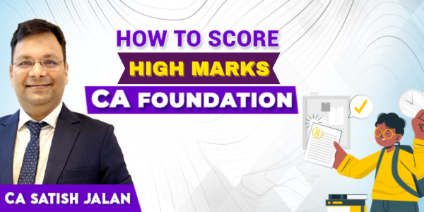 Strategy To Score Higher In CA Foundation & 60 days Study Plan