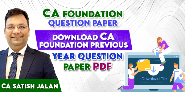 CA Foundation Question Papers - Download PDFs