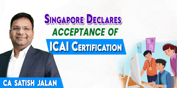 Singapore's acceptance of Indian CAs